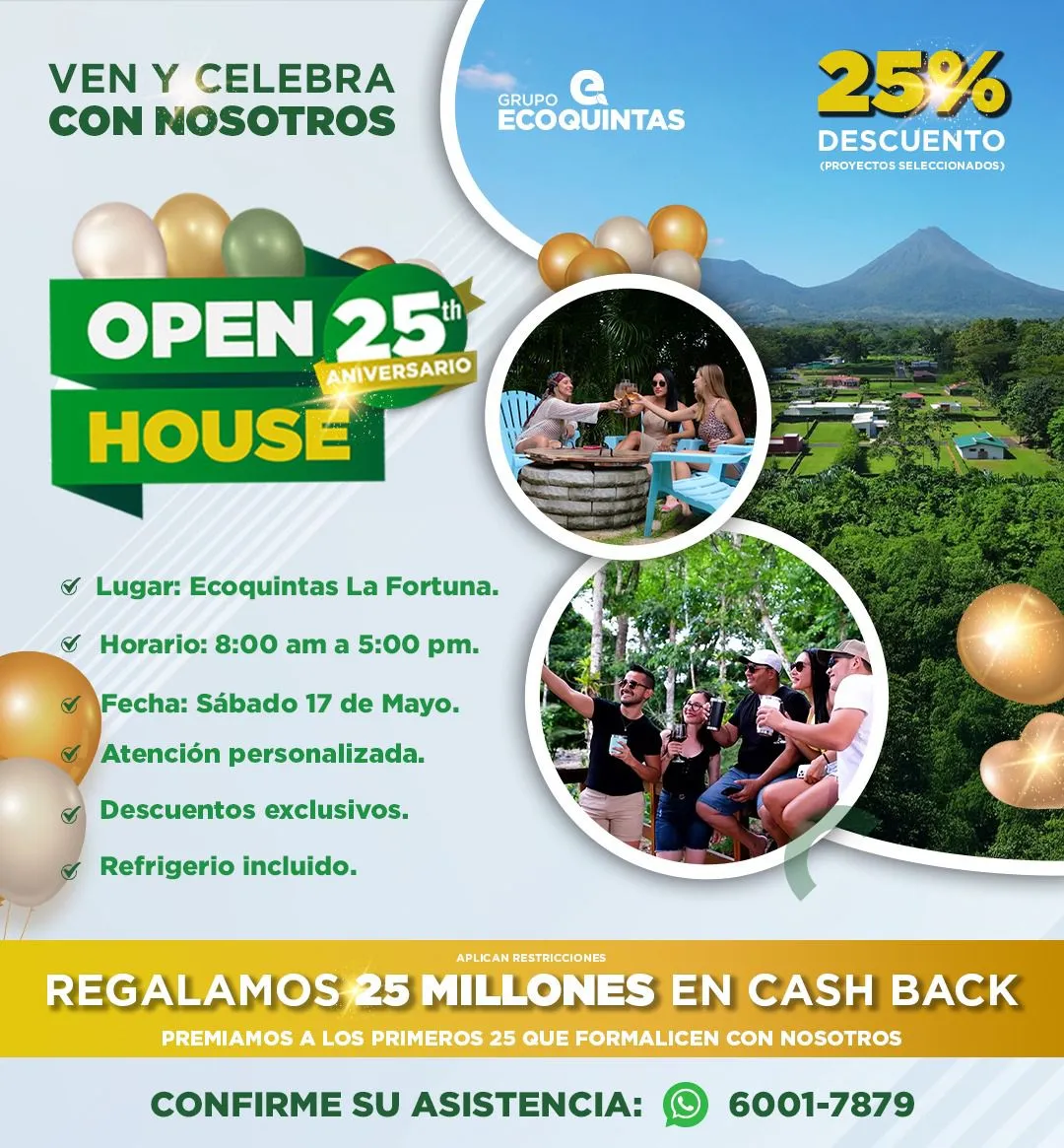 ¡Celebramos 25 años contigo! Open House 🎈